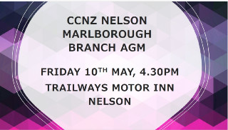 CCNZ Nelson Marlborough Branch AGM Friday 10th May 2024 4.30pm