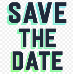 SAVE THESE DATES