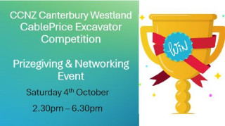 CCNZ Canterbury Westland CablePrice Excavator Competition Celebration & Networking Event